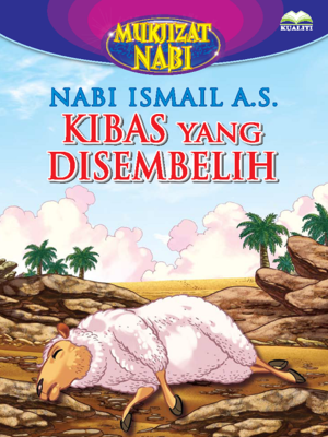 cover image of Nabi Ismail a.s. Kibas Yang Disembelih
